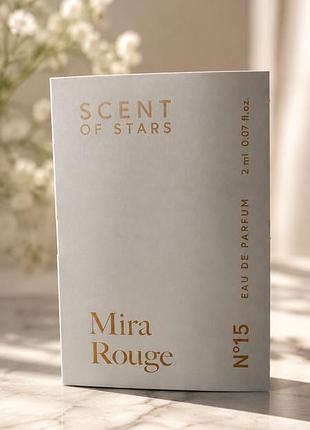 Scent of stars mira rouge nº15 парфумовпна вода, 2мл🌸