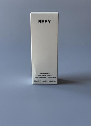 Refy glow & sculpt face primer 15 ml