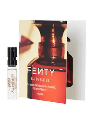 Fenty beauty by rihanna fenty eau de parfum парфумована вода, 1,5 мл