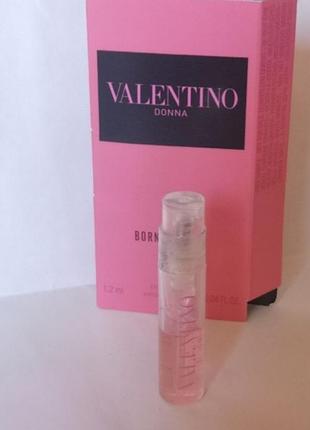 Valentino donna born in roma парфумована вода (пробник) 1.2 мл