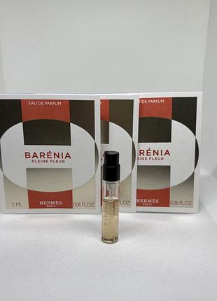 Оригінал новинка 2026 пробник barénia pleine fleur hermès парфумована вода