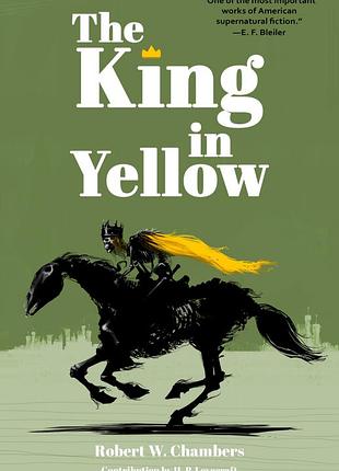 Robert w. chambers — the king in yellow (англійською мовою)
