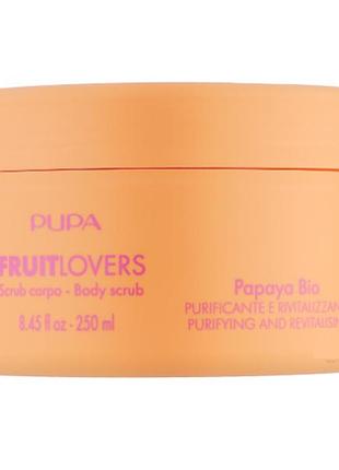 Скраб для тела "папайя" pupa fruit lovers papaya bio body scrub 250 мл
