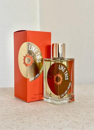 Etat libre d'orange — like this (залишок 85 зі 100 мл)