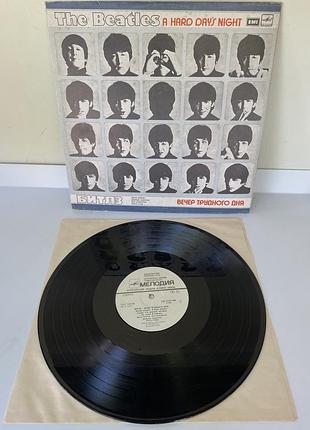 Вінілова платівка the beatles — «вечер трудного дня» / a hard day’s night, «мелодия»