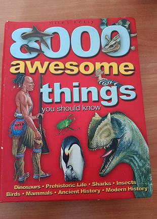 8000 awesome things you should know