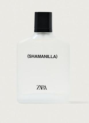 Туалетна вода для чоловіків zara shamanilla 100 ml оригінал без упакування