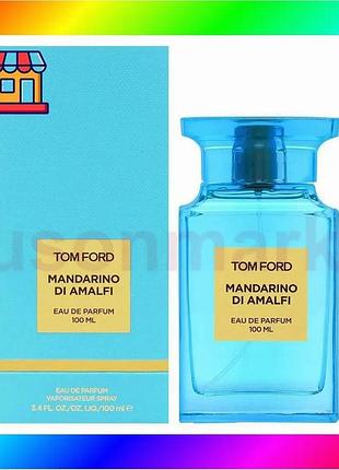 Bs tom ford mandarino best mix di amalfi 100ml унісекс парфум цитрусовий аромат для жінок і чоловіків bas77/n