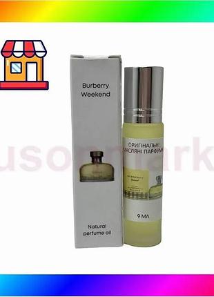 Bs масляные духи burberry best mix weekend 9ml женские парфюмы цветочные для романтических встреч и по bas77/n