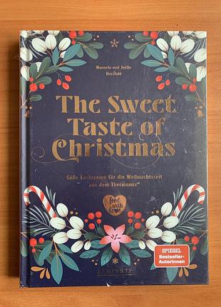 Святкова кулінарнуа книга «the sweet taste of christmas: süße leckereien für die weihnachtszeit aus dem thermomix®»
