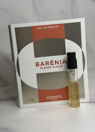 Hermès barénia eau de parfum парфумована вода для жінок 2ml
