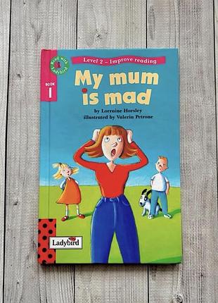Дитяча книга англійською my mum is mad and other stories