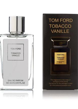 Парфуми жіночі / чоловічі tom ford tobacco vanille унісекс 60 мл духи том форд табако ваніль