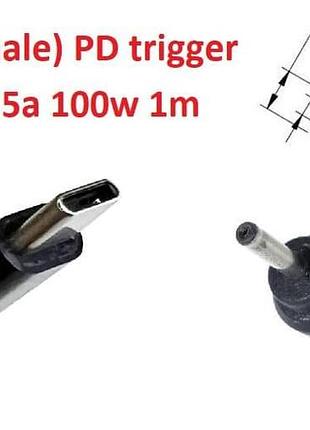Переходник на 18-20v (max 5a, 100w) 2.0x0.6(1.0)mm 1m з usb type-c (male) power delivery pd тригер (a class) 1