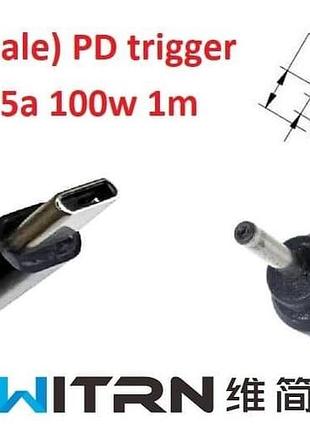Перехідник на 18-20v (max 5a, 100w) 2.0x0.6(1.0)mm 1m з usb type-c (male) power delivery pd (witrn) тригер (a class) 1 день гар.