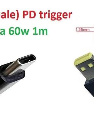 Перехідник на 12v (max 5a, 60w) square tip 7.50x2.89mm (no pin) 1m з usb type-c (male) power delivery pd тригер (a class) 1 день