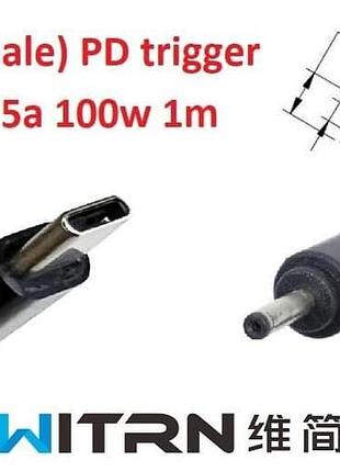 Перехідник на 18-20v (max 5a, 100w) 2.5(2.35)x0.7mm 1m з usb type-c (male) power delivery pd (witrn) тригер (a class) 1 день гар.