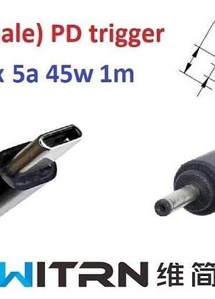Переходник на 9v (max 5a, 45w) 2.5(2.35)x0.7mm 1m з usb type-c (male) power delivery pd (witrn) тригер (a