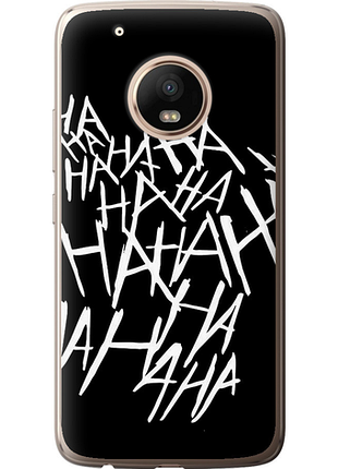 Чохол на motorola moto g5 plus joker hahaha "4509u-1038-851"