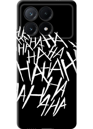 Чохол на xiaomi poco x6 pro joker hahaha "4509u-3497-851"