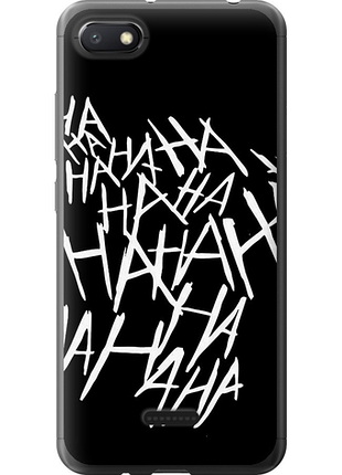 Чохол на xiaomi redmi 6a joker hahaha "4509u-1531-851"