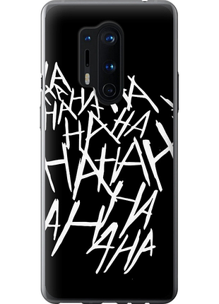 Чохол на oneplus 8 pro joker hahaha "4509u-1896-851"