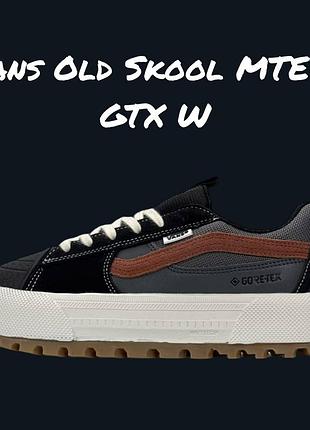 Vans old skool mte-1 gtx w black grey brown 5