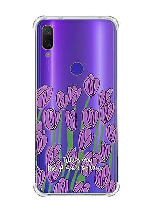 Чохол з потовщеними кутами на xiaomi redmi note 7/7 pro :: тюльпани /принт 265/