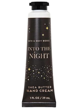 Крем для рук bath & body works into the night hand cream 29 мл
