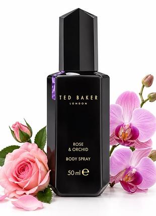 Ted baker rose & orchid body spray 50 мл — спрей для тіла, оригінал
