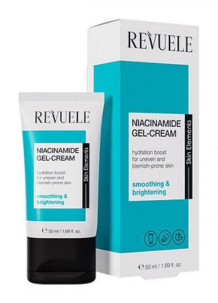Крем-гель для лица revuele niacinamide, 50 мл