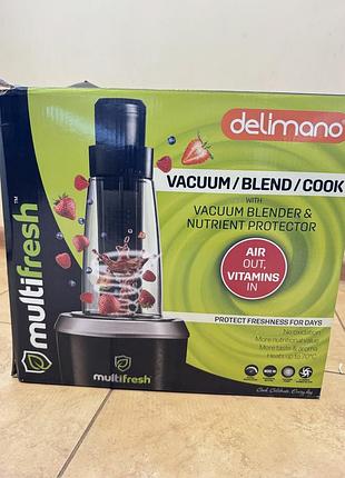 Блендер delimano multifresh вакуумний