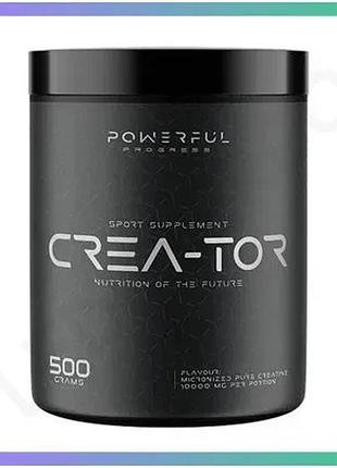 Креатин powerful progress crea-tor micronized 500 грамів моногідрат для набору м'язової маси та витрив sku_fitsh_cn3212