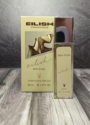 Духи женские billie eilish english (белли айлиш) pheromone parfum 40 мл