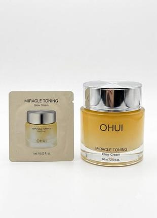Ohui miracle toning glow cream  крем для сяйва та зволоження шкіри.