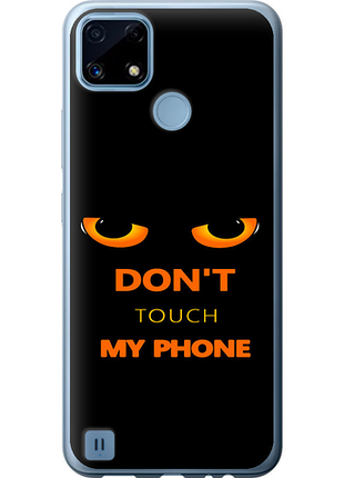 Чехол на realme c21 don't touch the phone из силикона fch_0156757