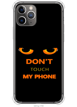 Чехол на iphone 11 pro don't touch the phone из силикона fch_0156873
