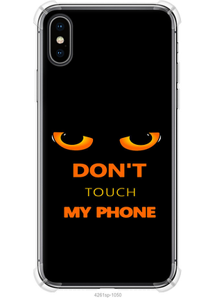 Чехол на iphone xs don't touch the phone из силикона fch_0156843