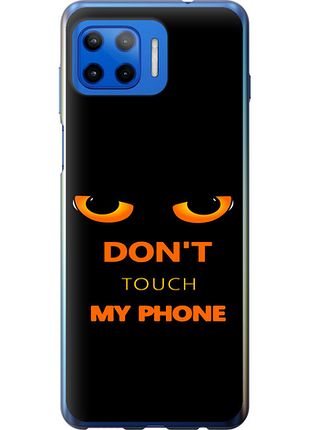 Чехол на motorola moto g plus don't touch the phone из силикона fch_0175429