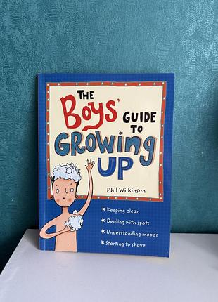 Книга для хлопчиків «the boys' guide to growing up» англійською