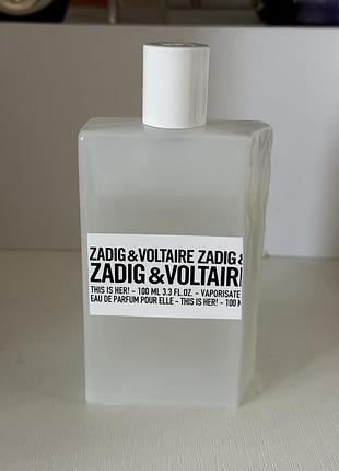 Zadig &amp; voltaire this is her! 100 ml (залочек ~75 ml) оригинал