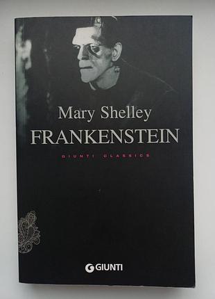 Книга англ.мовою mary shelley frankenstein франкенштейн