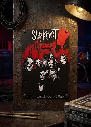 Металева вінтажна табличка "slipknot/Vol. 3: the subliminal verses / рок група", постер, 14х20 см