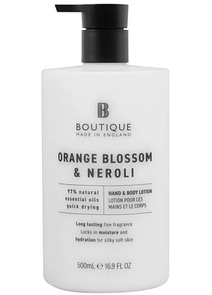 Лосьон для рук и тела orange blossom & neroli boutique, 500 мл