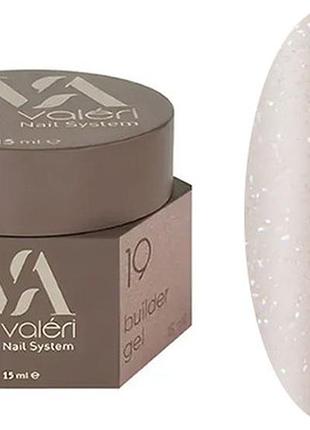 Гель для нарощування 19 builder gel valeri, 15 мл