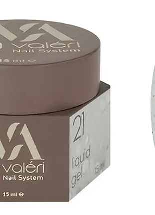 Рідкий гель для зміцнення нігтів 21 liquid gel valeri, 15 мл