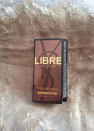 Парфумована вода yves saint laurent libre santal couture новинка