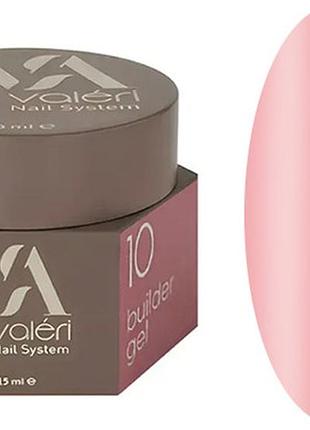 Гель для нарощування 10 builder gel valeri, 15 мл