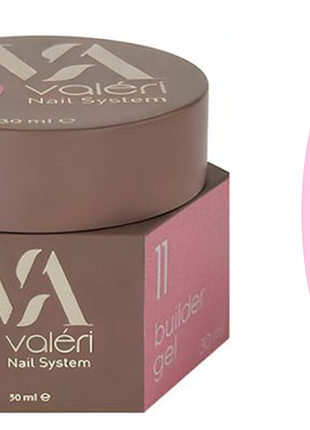 Гель для нарощування 11 builder gel valeri, 30 мл