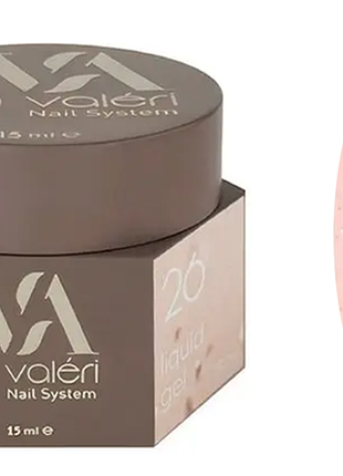 Рідкий гель для зміцнення нігтів 26 liquid gel valeri, 15 мл